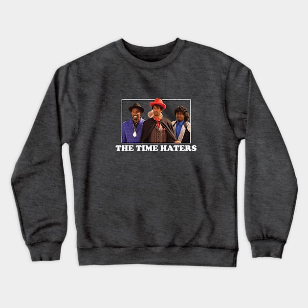 The Time Haters Crewneck Sweatshirt by BodinStreet